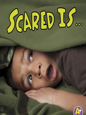 cover image of Scared Is...